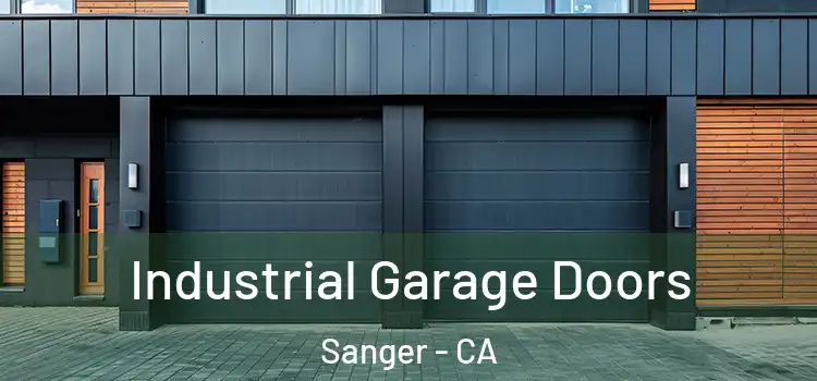  Industrial Garage Doors Sanger - CA