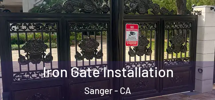  Iron Gate Installation Sanger - CA