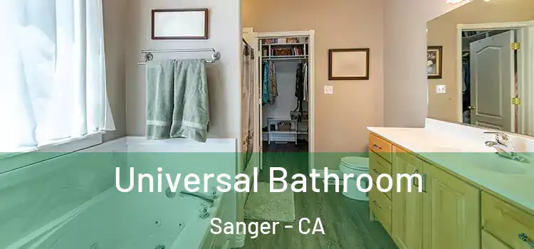  Universal Bathroom Sanger - CA